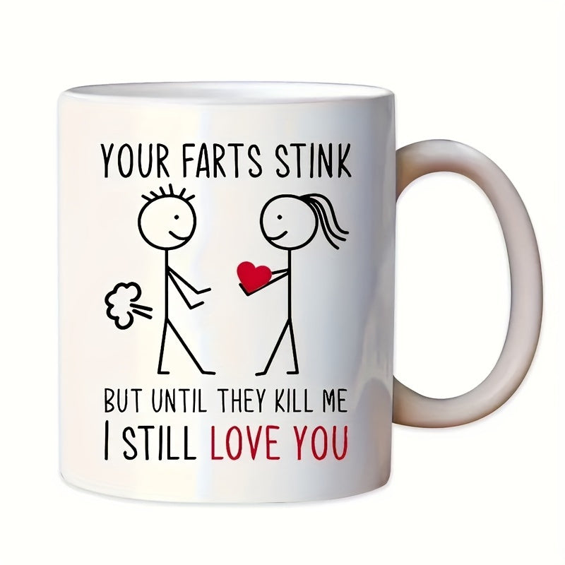 11oz Ceramic Coffee Mug - 'Your Farts Stink' Funny Love Cup for Couples, Double-Sided Design with Reusable Beverage Container, Perfect Anniversary & Valentine's Day Gift, Insulated & Dishwasher Safe, Gift for Couples | Humoro