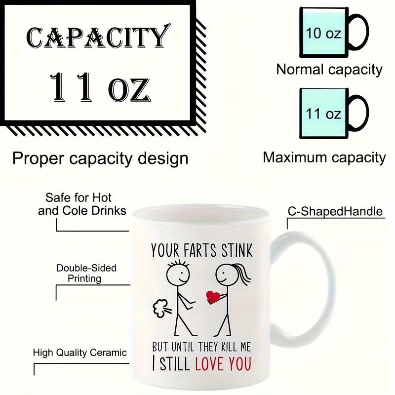 11oz Ceramic Coffee Mug - 'Your Farts Stink' Funny Love Cup for Couples, Double-Sided Design with Reusable Beverage Container, Perfect Anniversary & Valentine's Day Gift, Insulated & Dishwasher Safe, Gift for Couples | Humoro